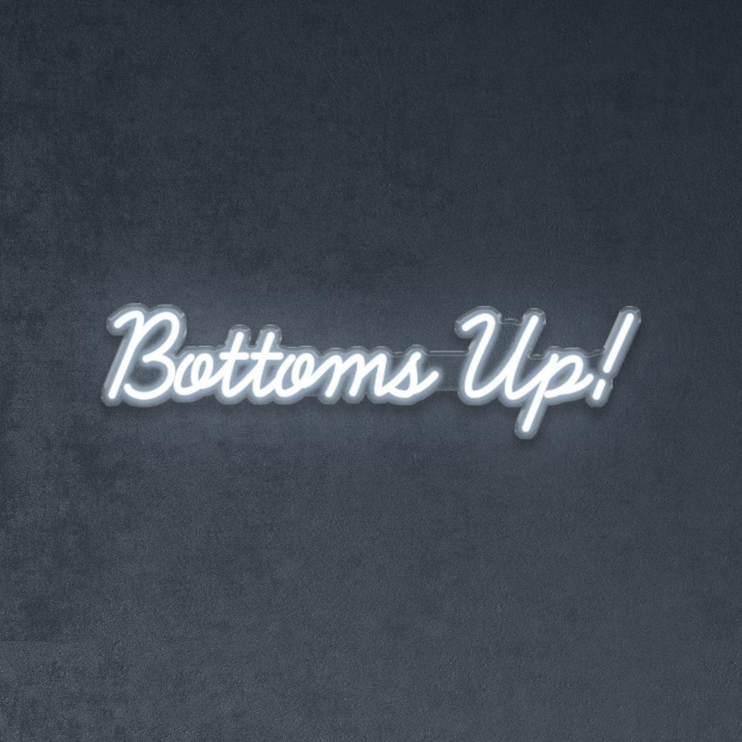 Bottoms Up! - Neonific