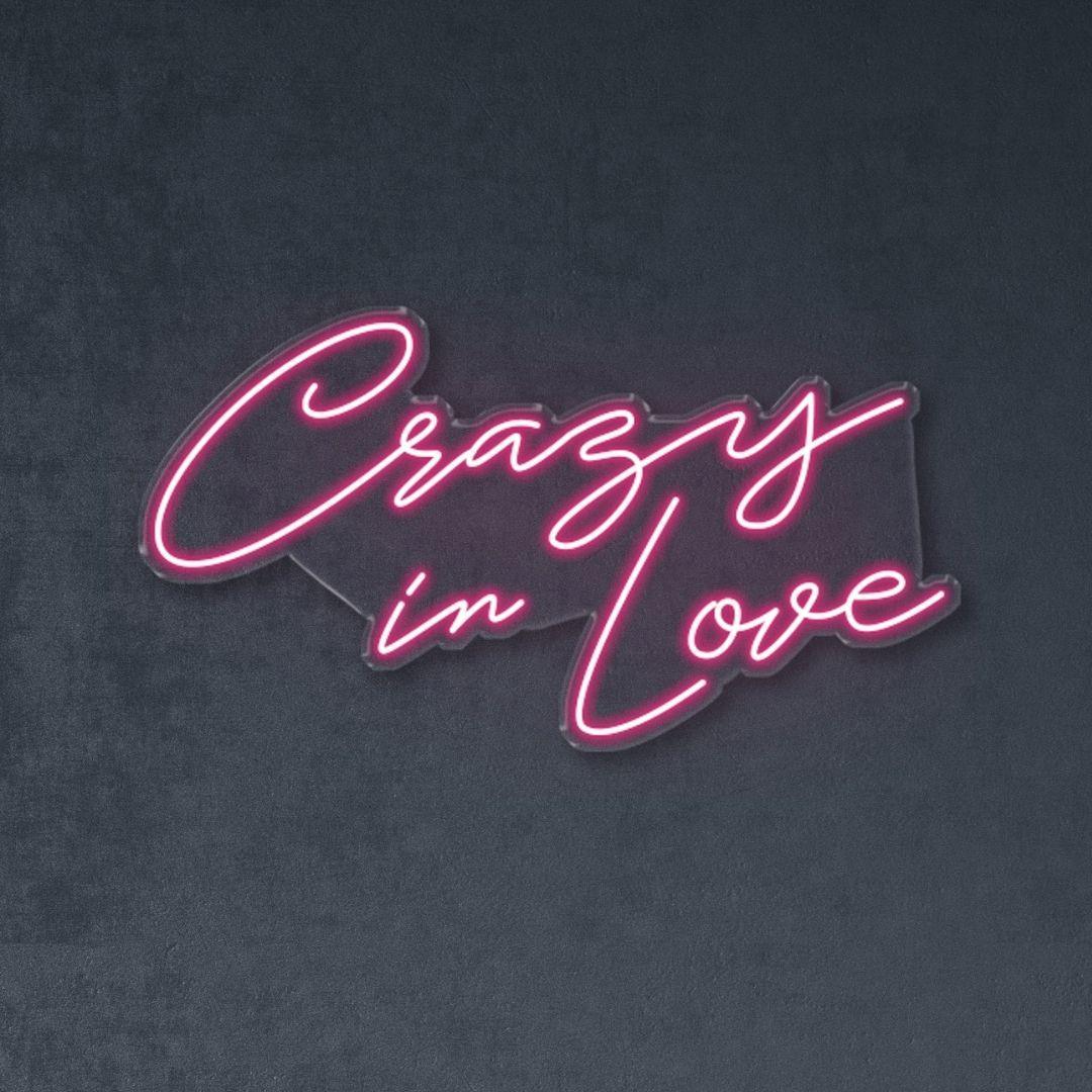 Crazy in Love - Neonific