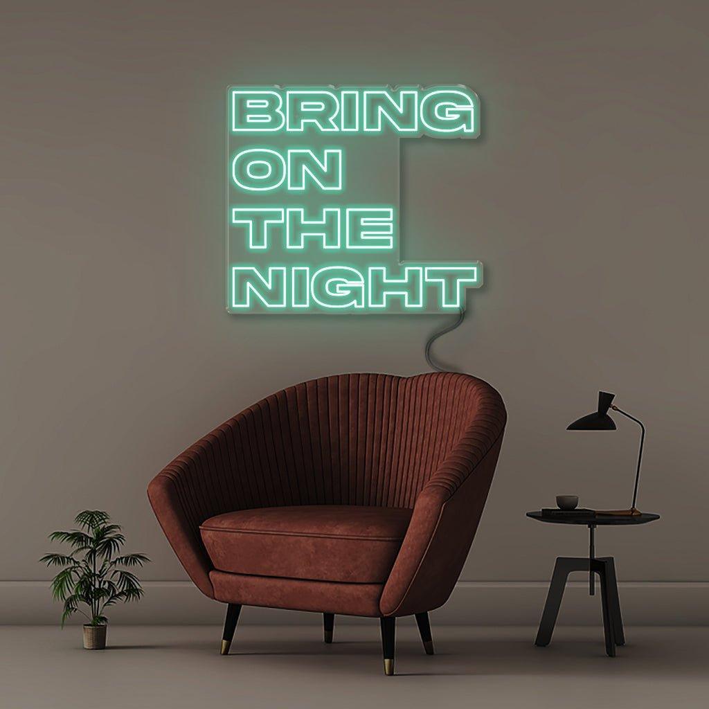 Bring On The Night - Neonific