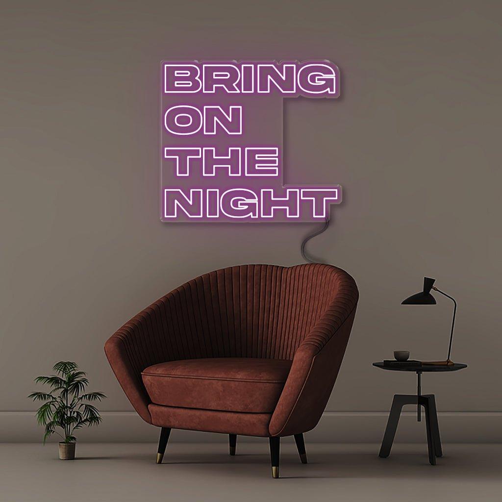 Bring On The Night - Neonific