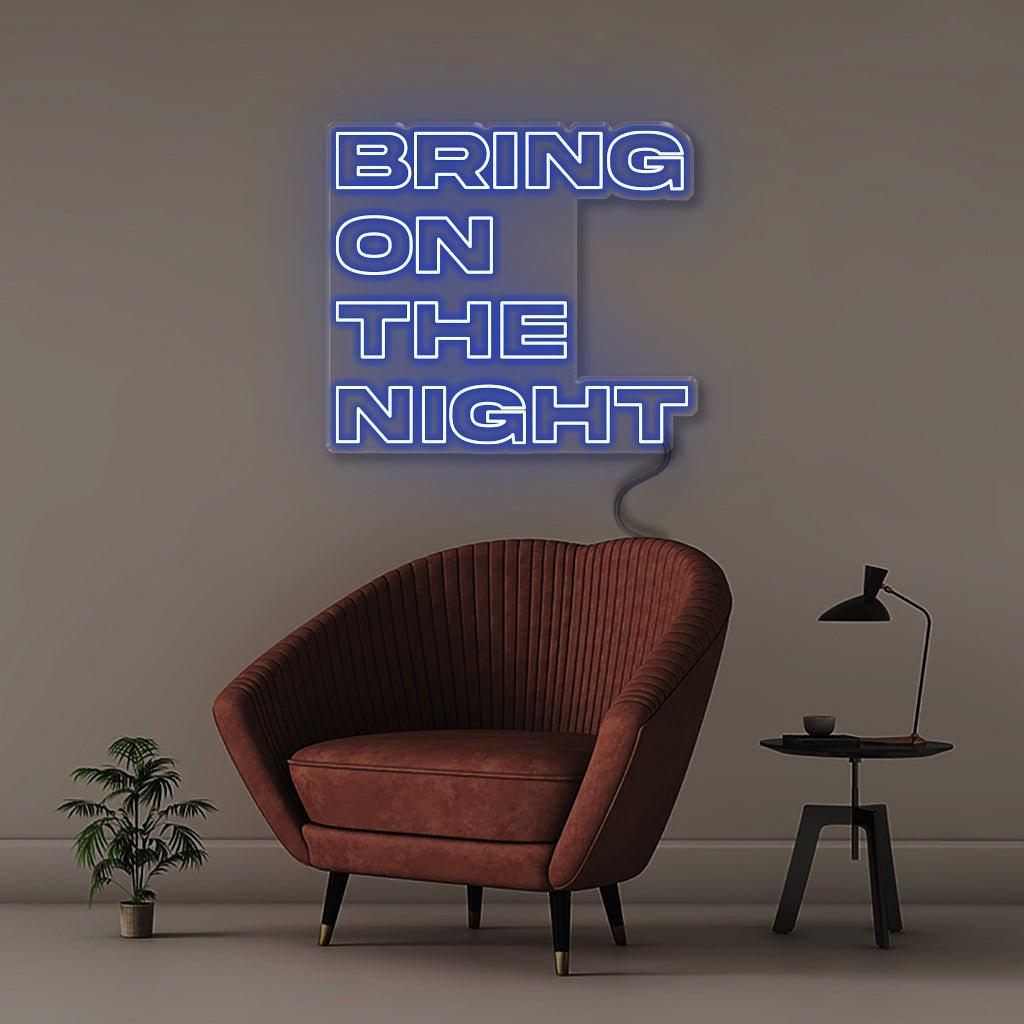 Bring On The Night - Neonific