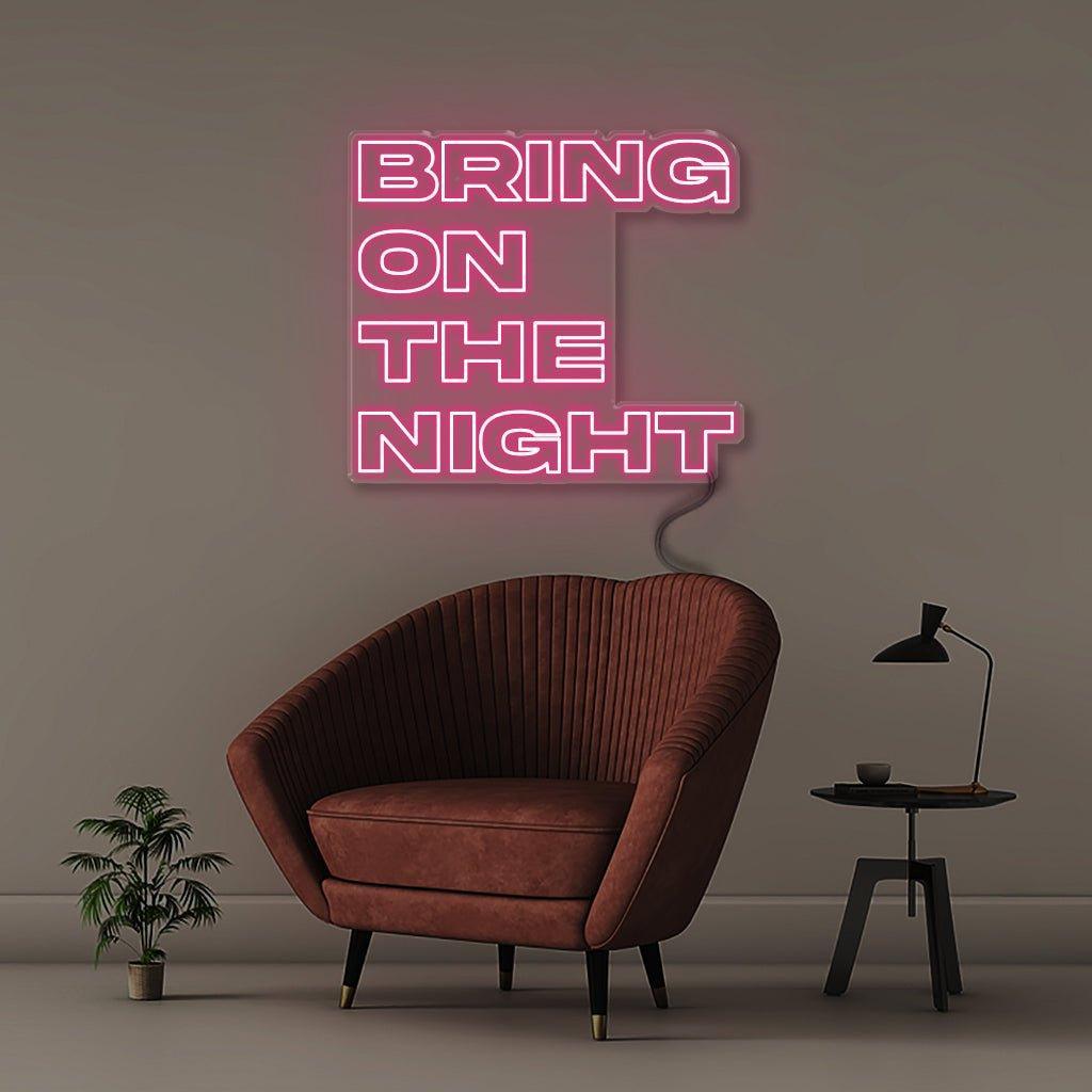 Bring On The Night - Neonific