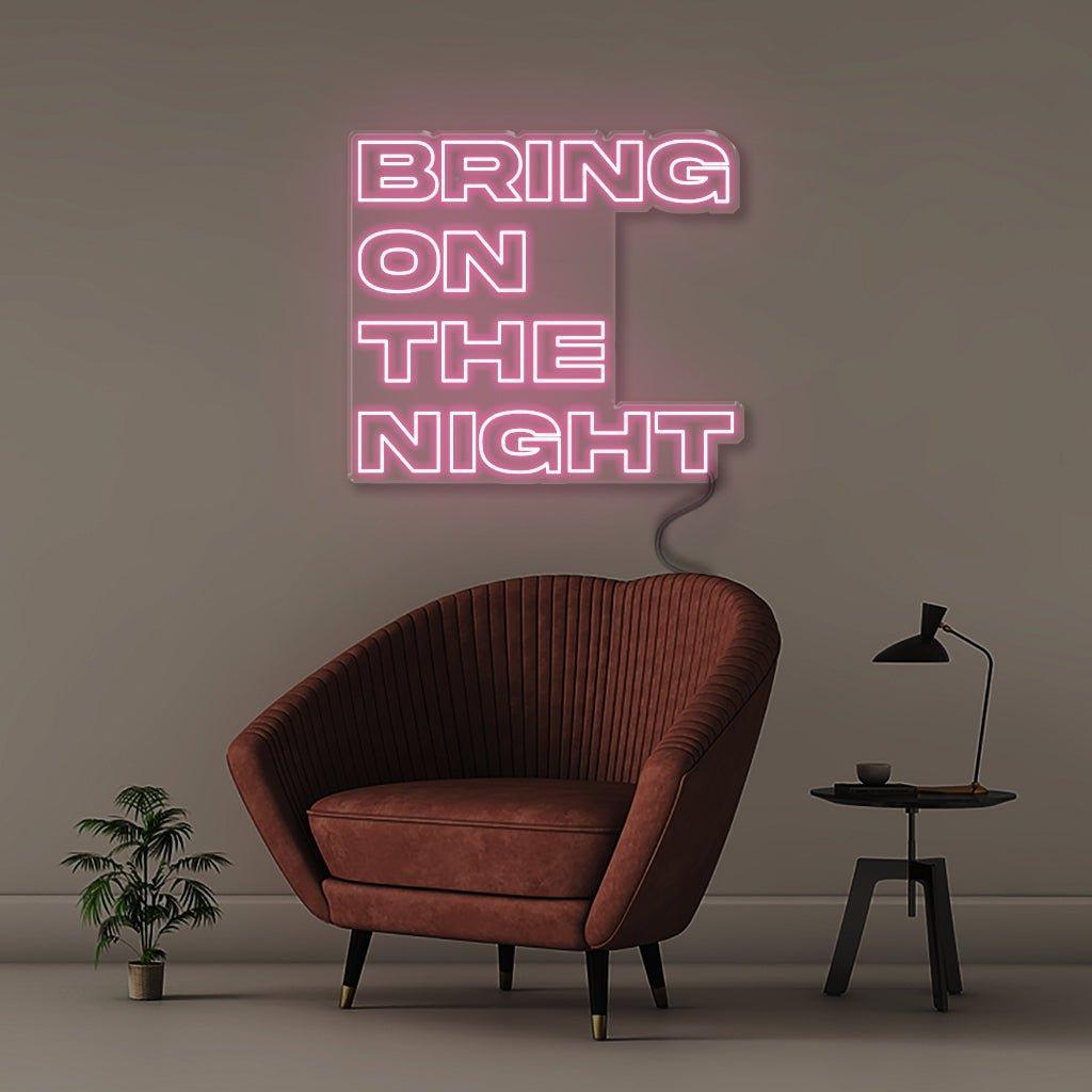 Bring On The Night - Neonific