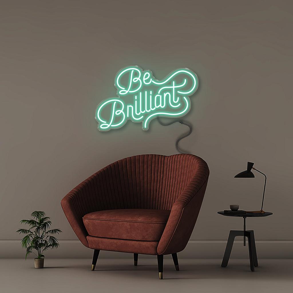 Be Brilliant - Neonific