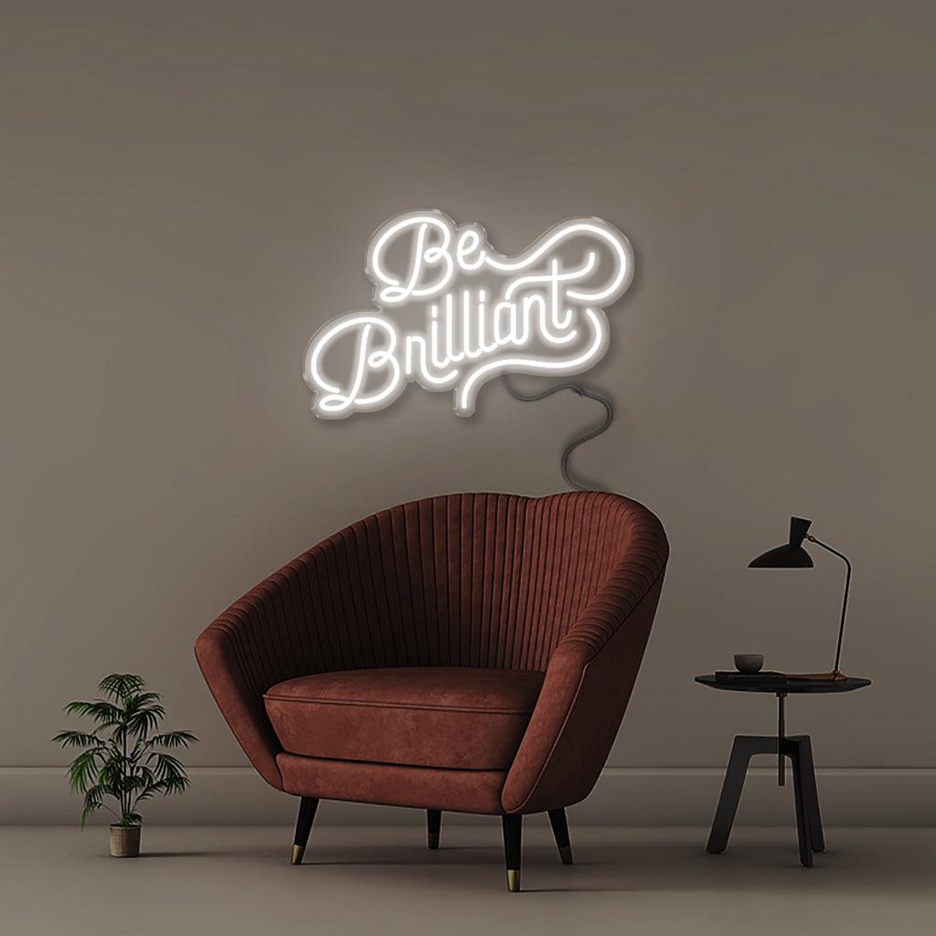 Be Brilliant - Neonific