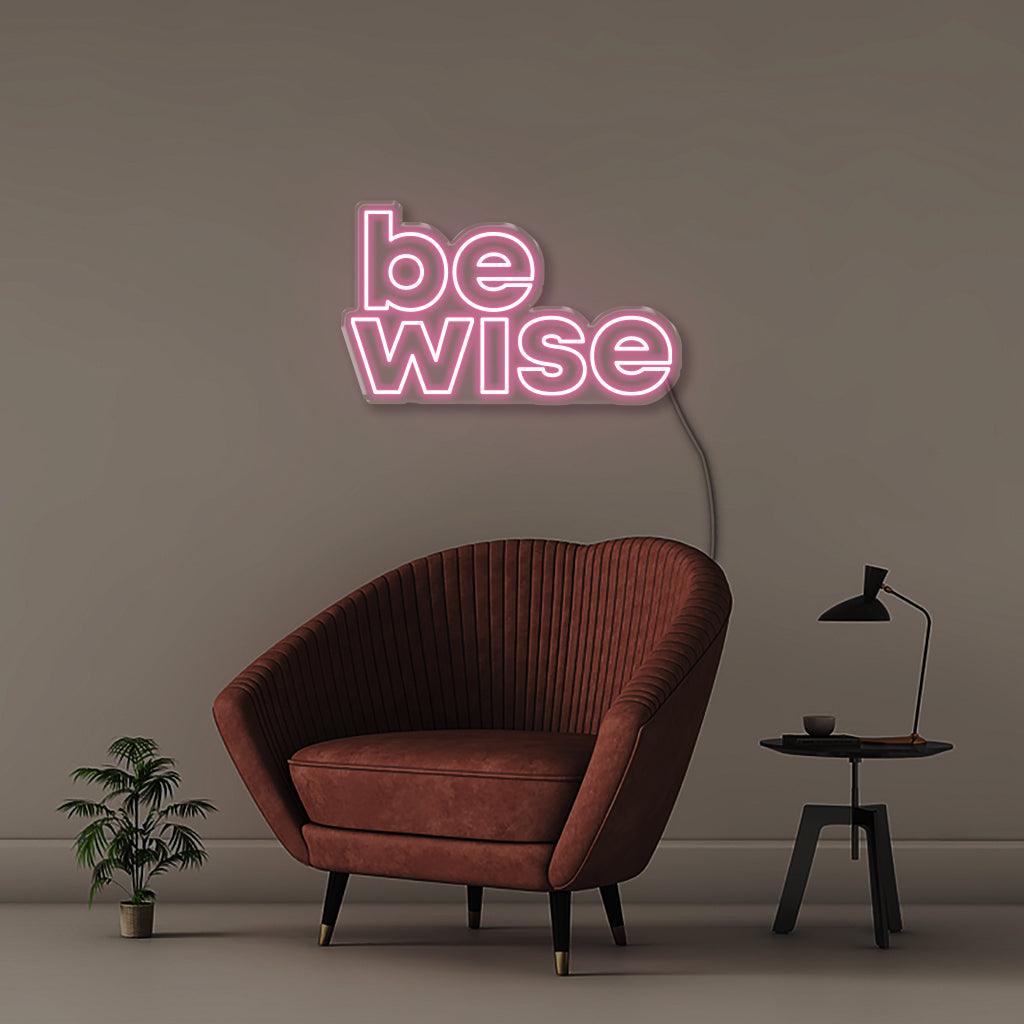 Be Wise - Neonific