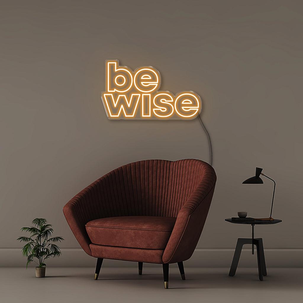 Be Wise - Neonific