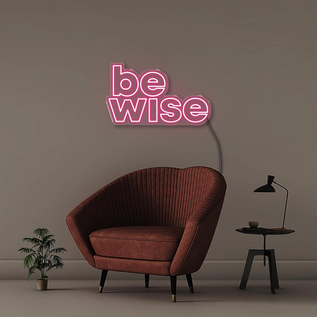 Be Wise - Neonific