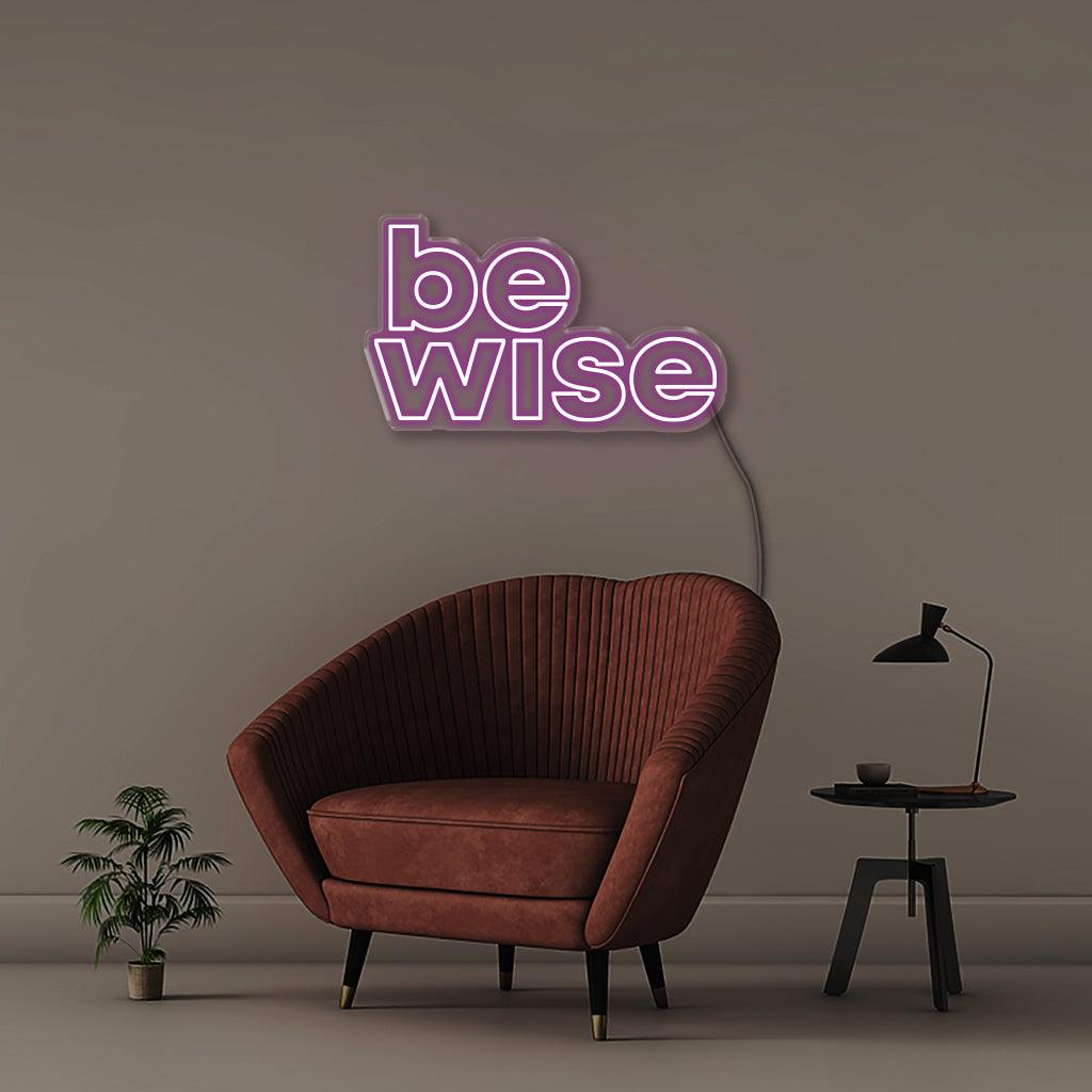 Be Wise - Neonific