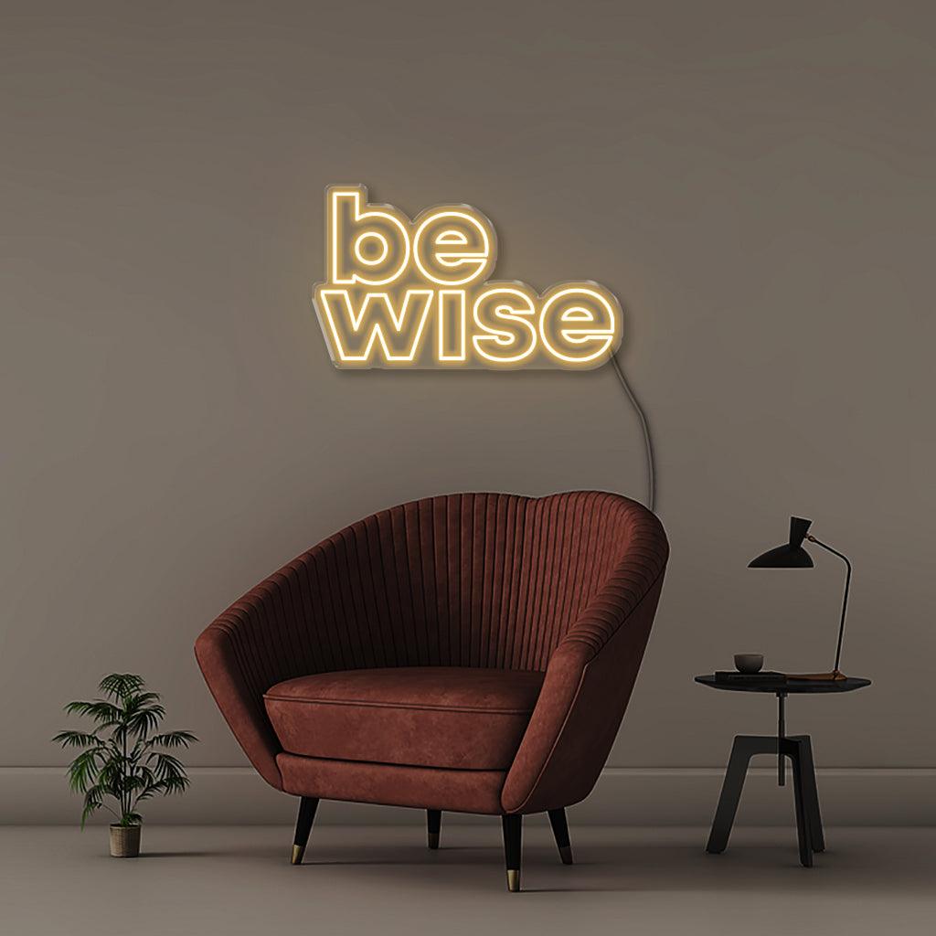 Be Wise - Neonific