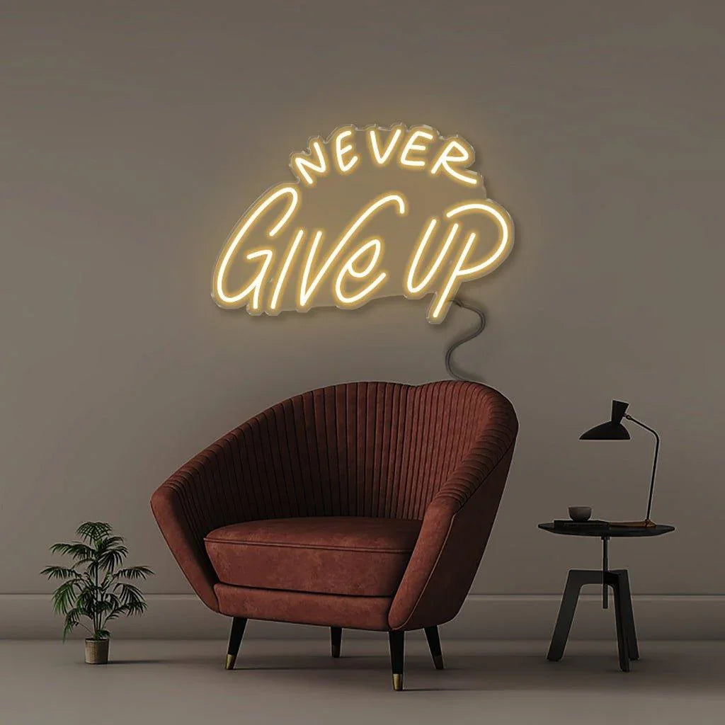 Never Give Up - Neonific