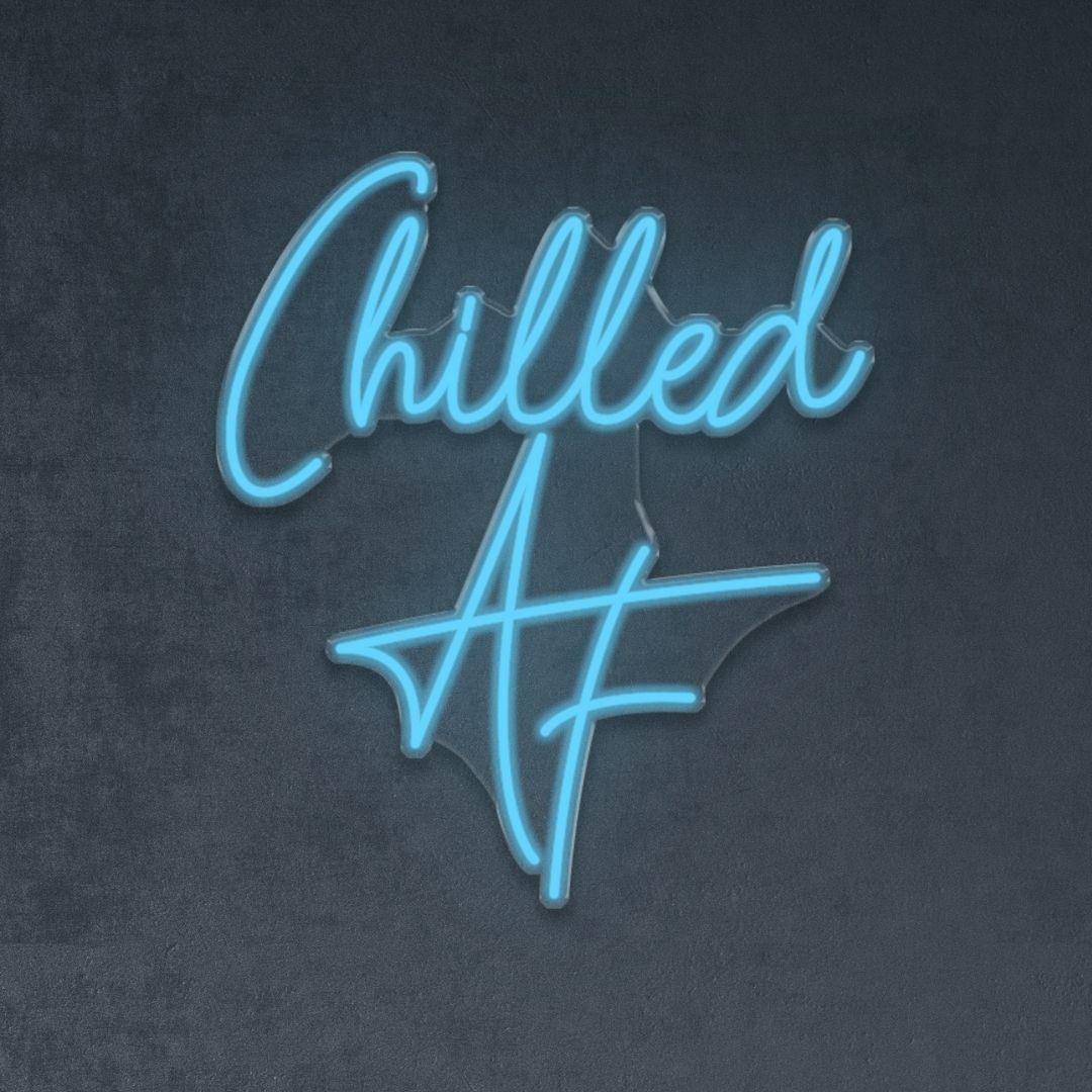 Chilled AF - Neonific
