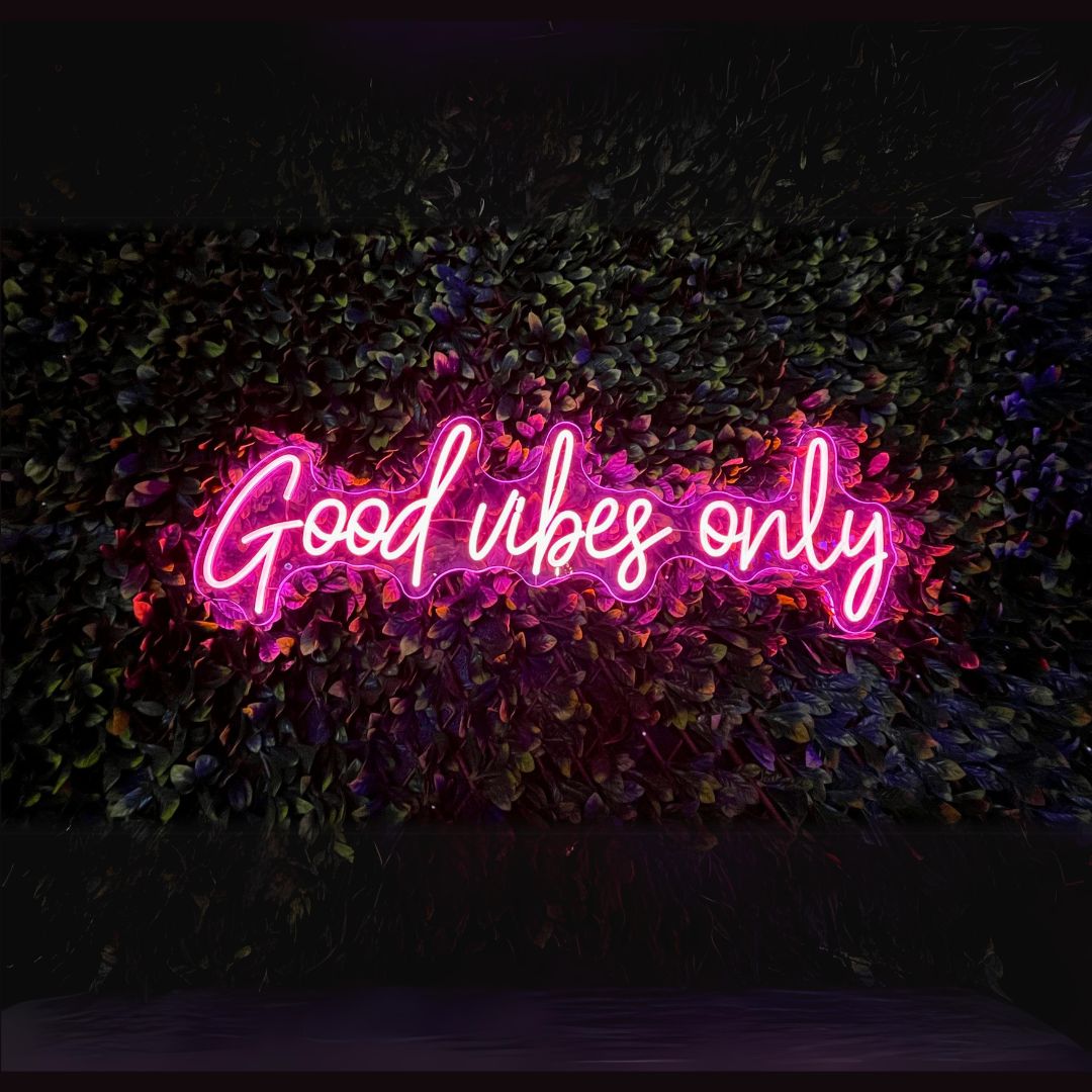 Good Vibes Only - Neonific