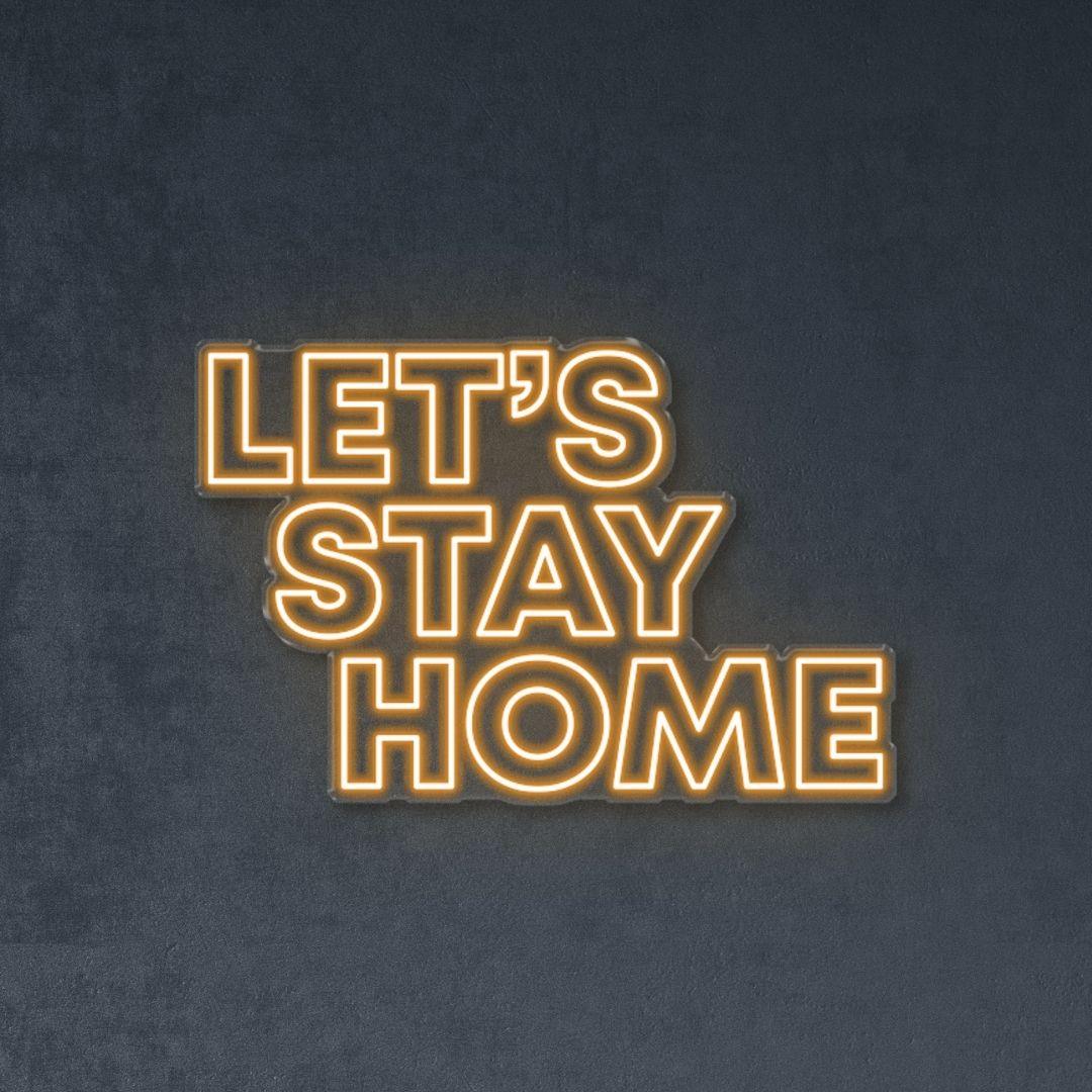 Let’s Stay Home