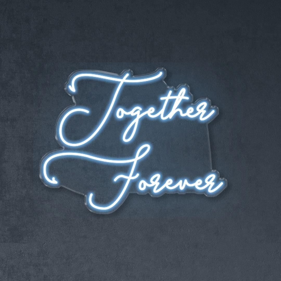 Together Forever - Neonific