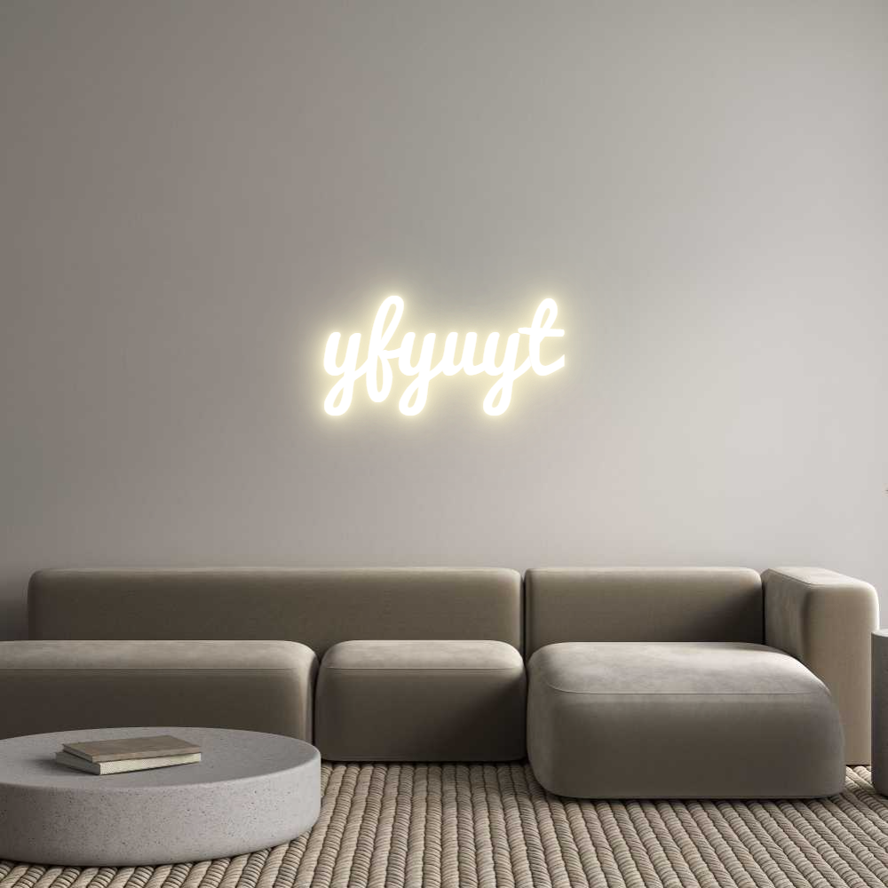 Custom LED Neon Sign: yfyuyt - Neonific