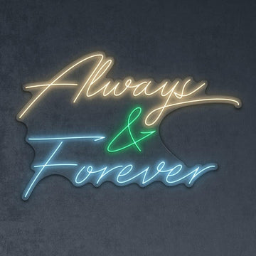 Always & Forever - Neonific
