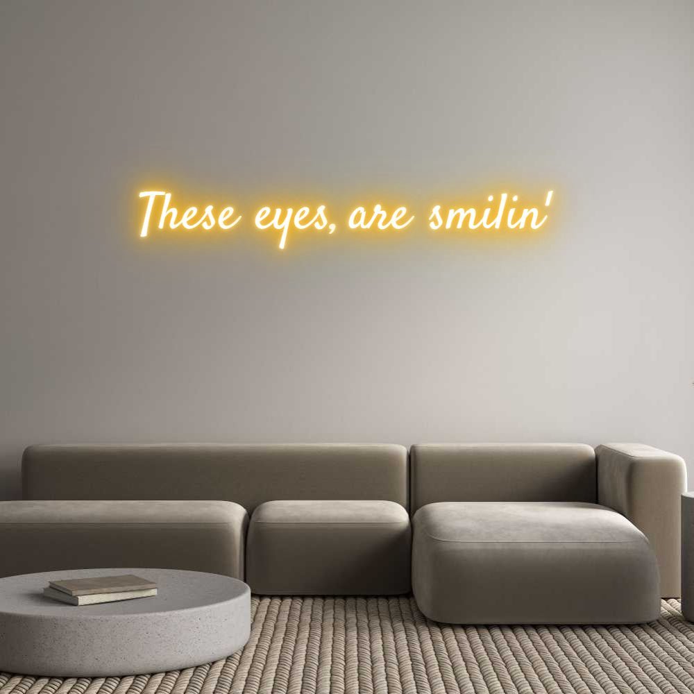 Custom LED Neon Sign: These eyes, a... - Neonific - LED Neon Signs - -