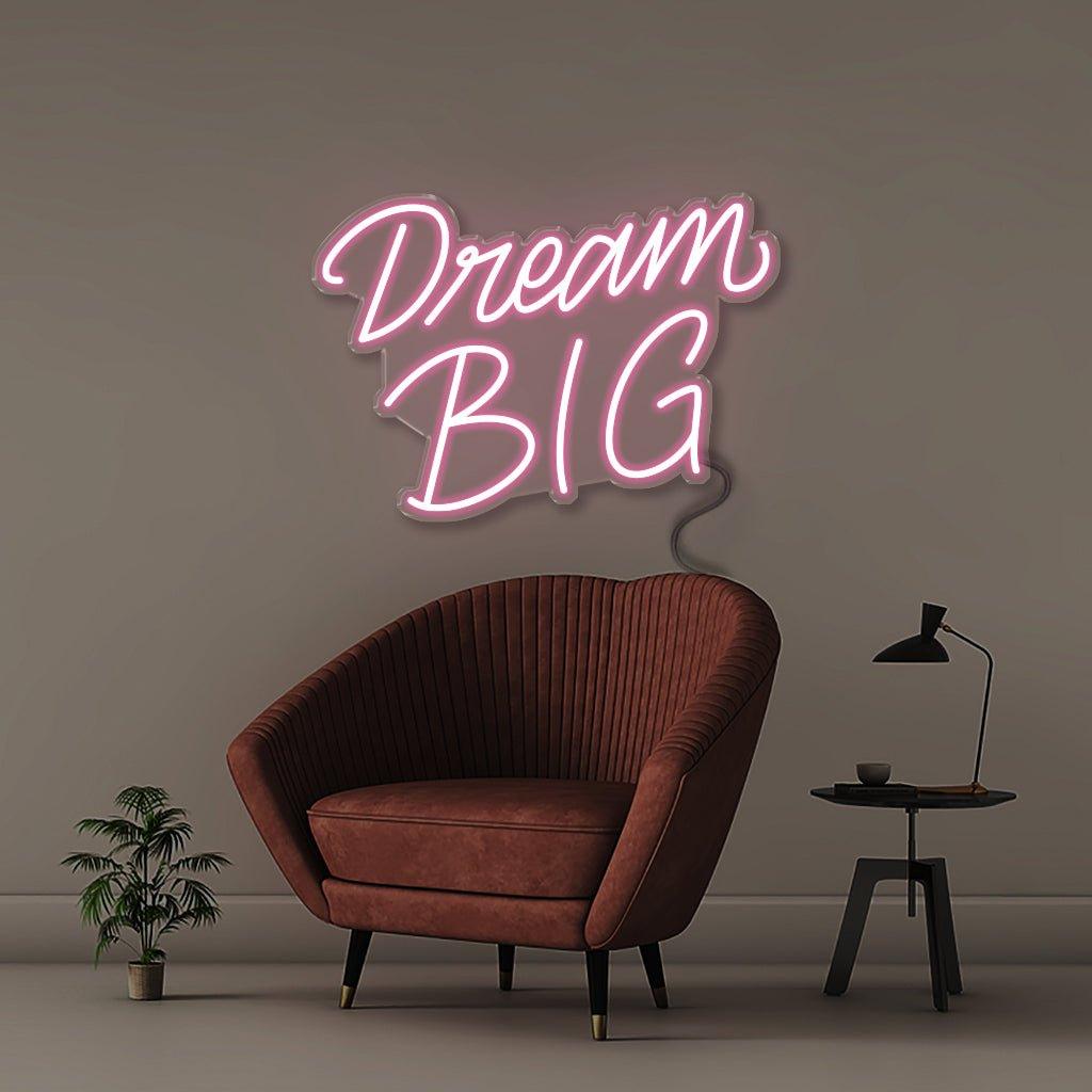 Dream Big - Neonific