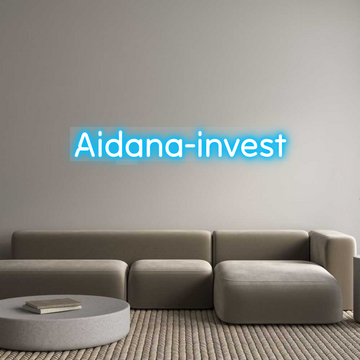 Custom LED Neon Sign: Aidana-invest - Neonific