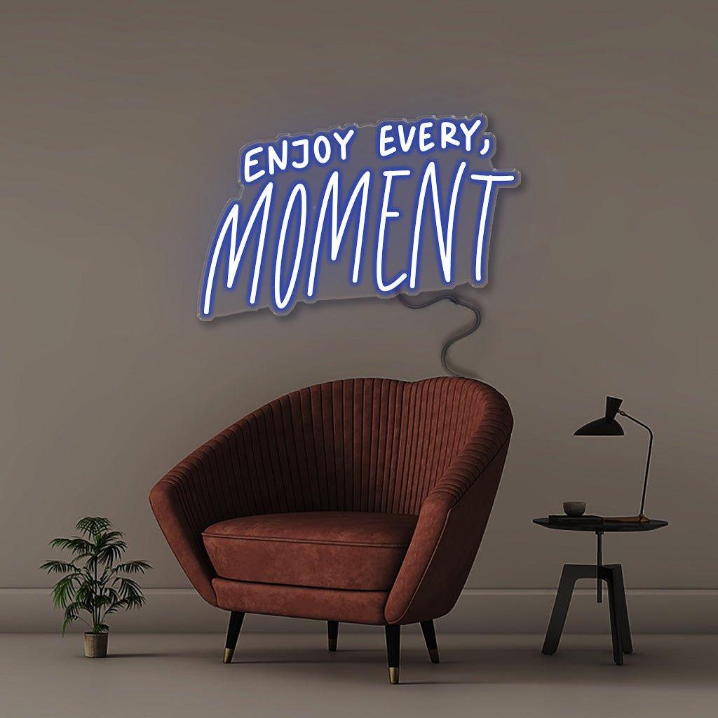 Enjoy Every Moment - Neonific