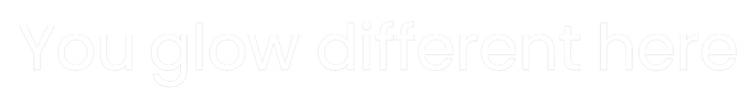 Custom LED Neon Sign: You glow diff...