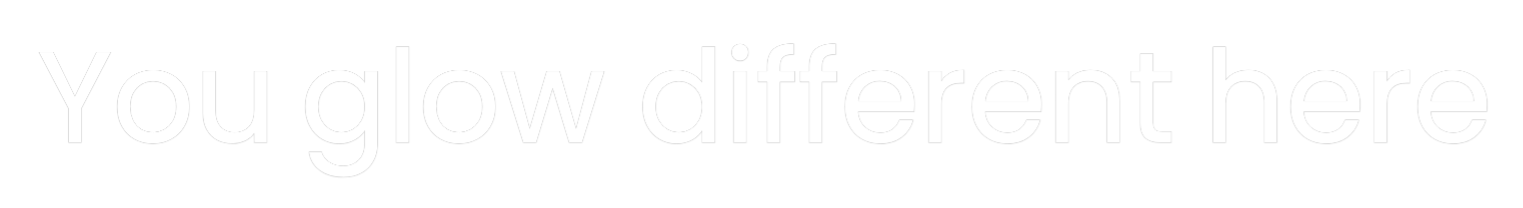 Custom LED Neon Sign: You glow diff...