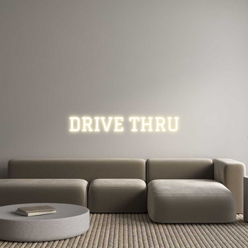 Custom LED Neon Sign: DRIVE THRU