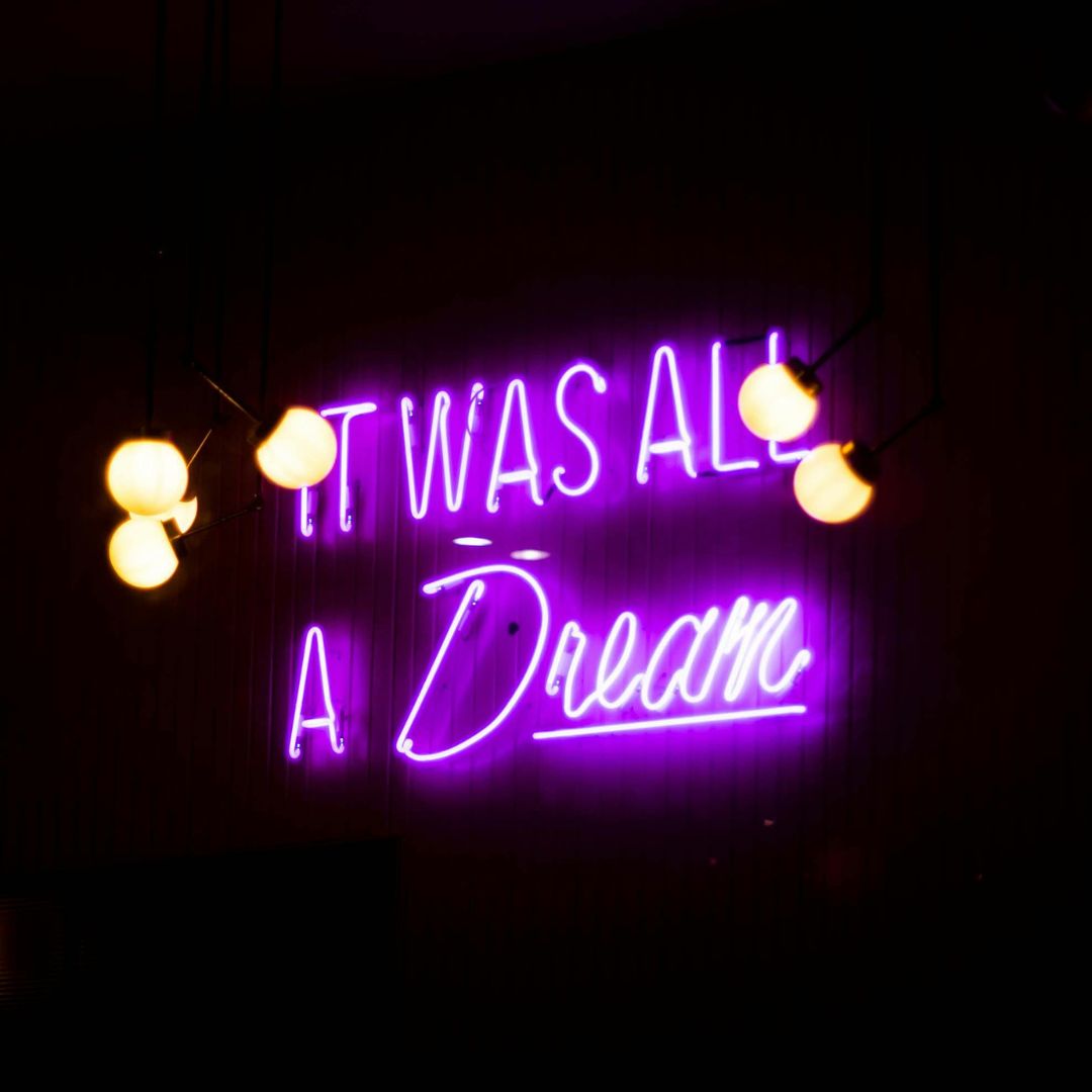 It Was All A Dream - Neonific
