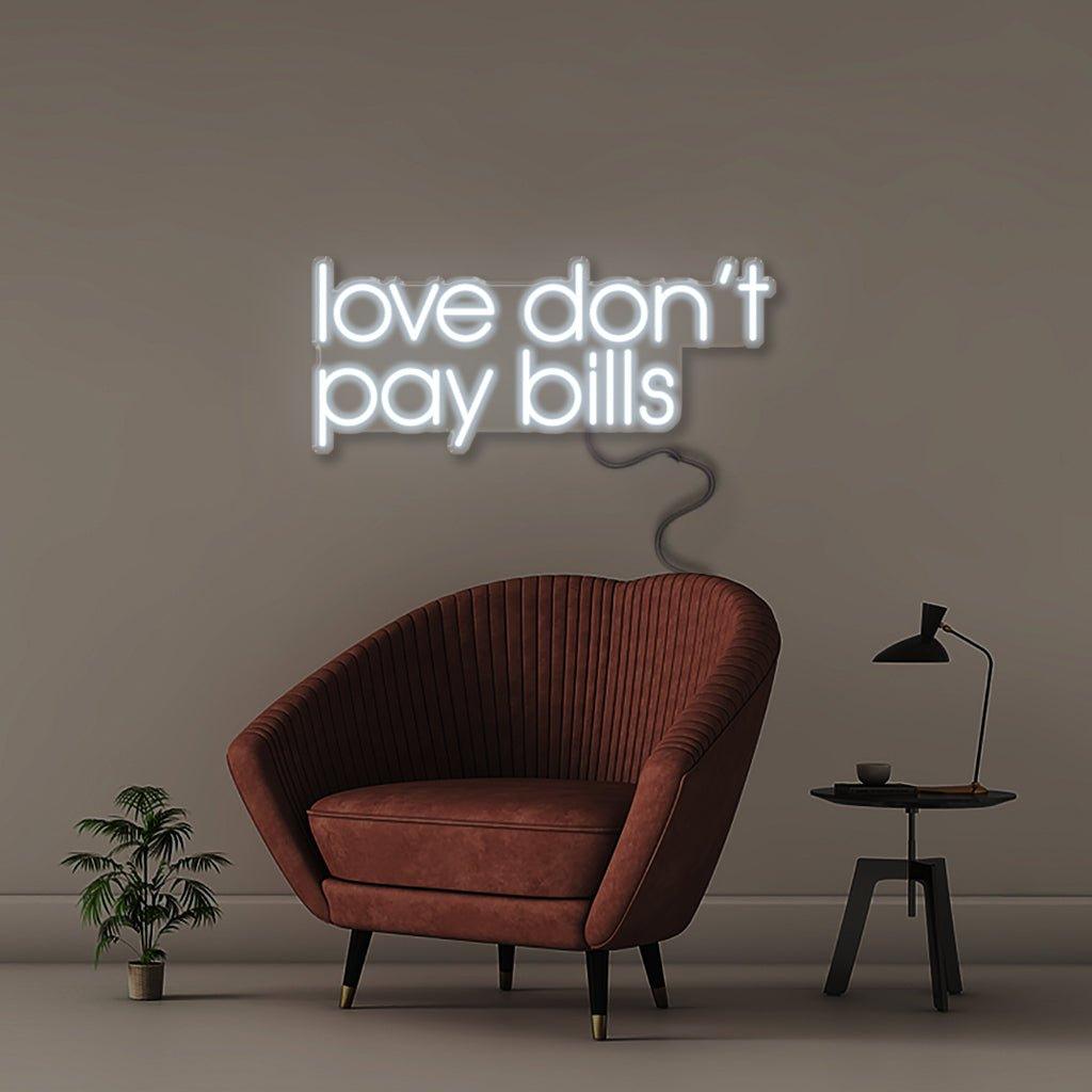 Love Don't Pay Bills - Neonific - LED Neon Signs - 50 CM - Blue