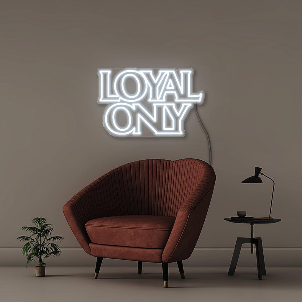 Loyal only - Neonific