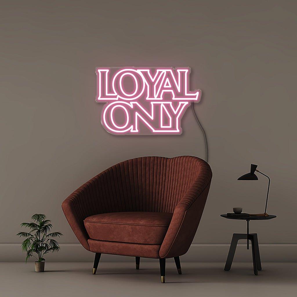 Loyal only - Neonific