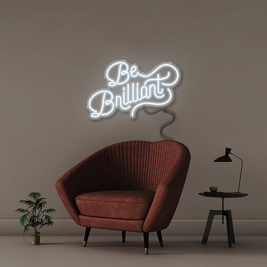 Be Brilliant - Neonific