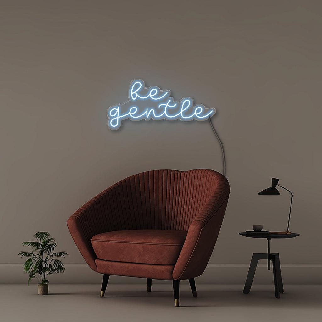 Be gentle - Neonific