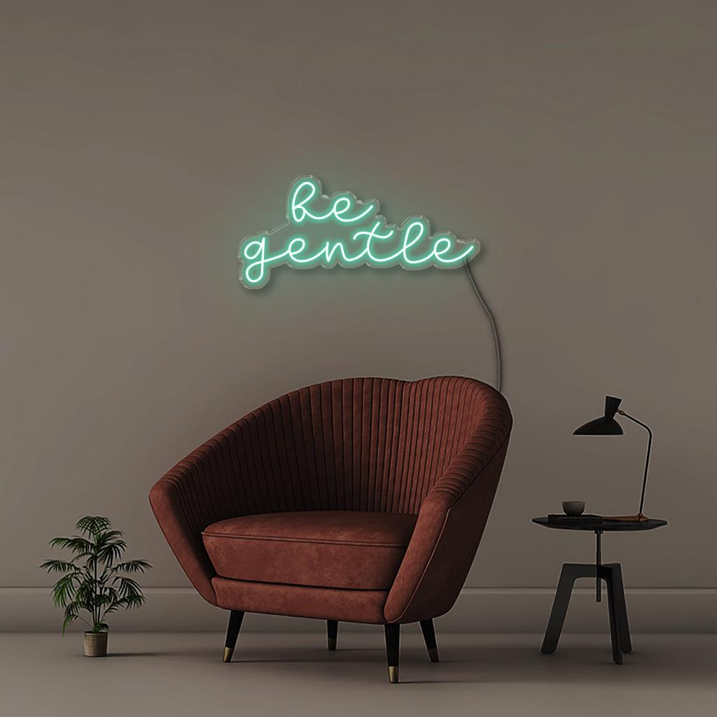 Be gentle - Neonific