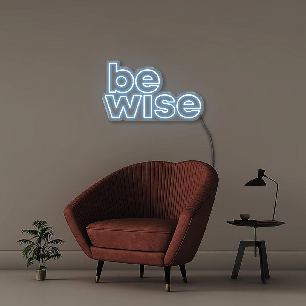 Be Wise