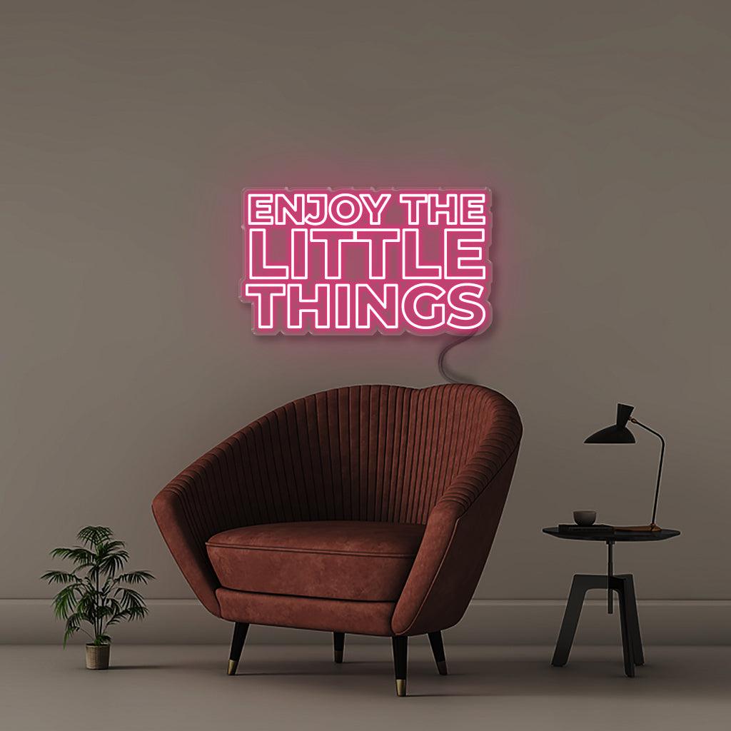 Enjoy the little things - Neonific