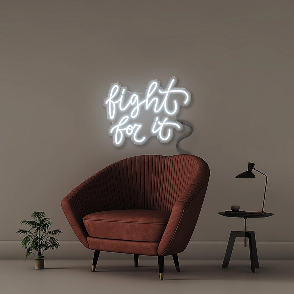 Fight for it - Neonific