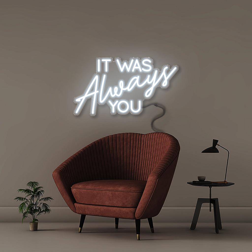It was Always You - Neonific