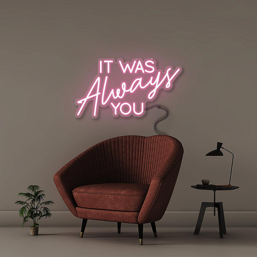 It was Always You - Neonific