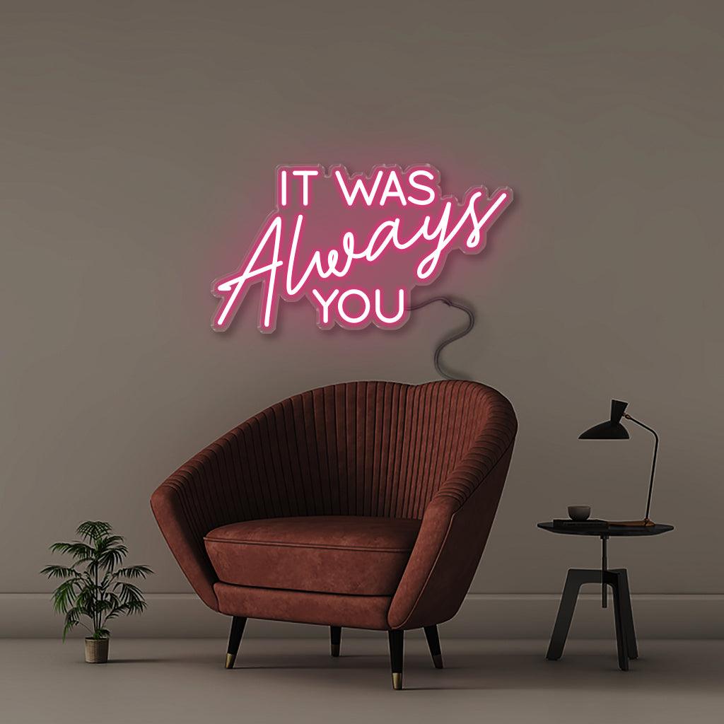 It was Always You - Neonific