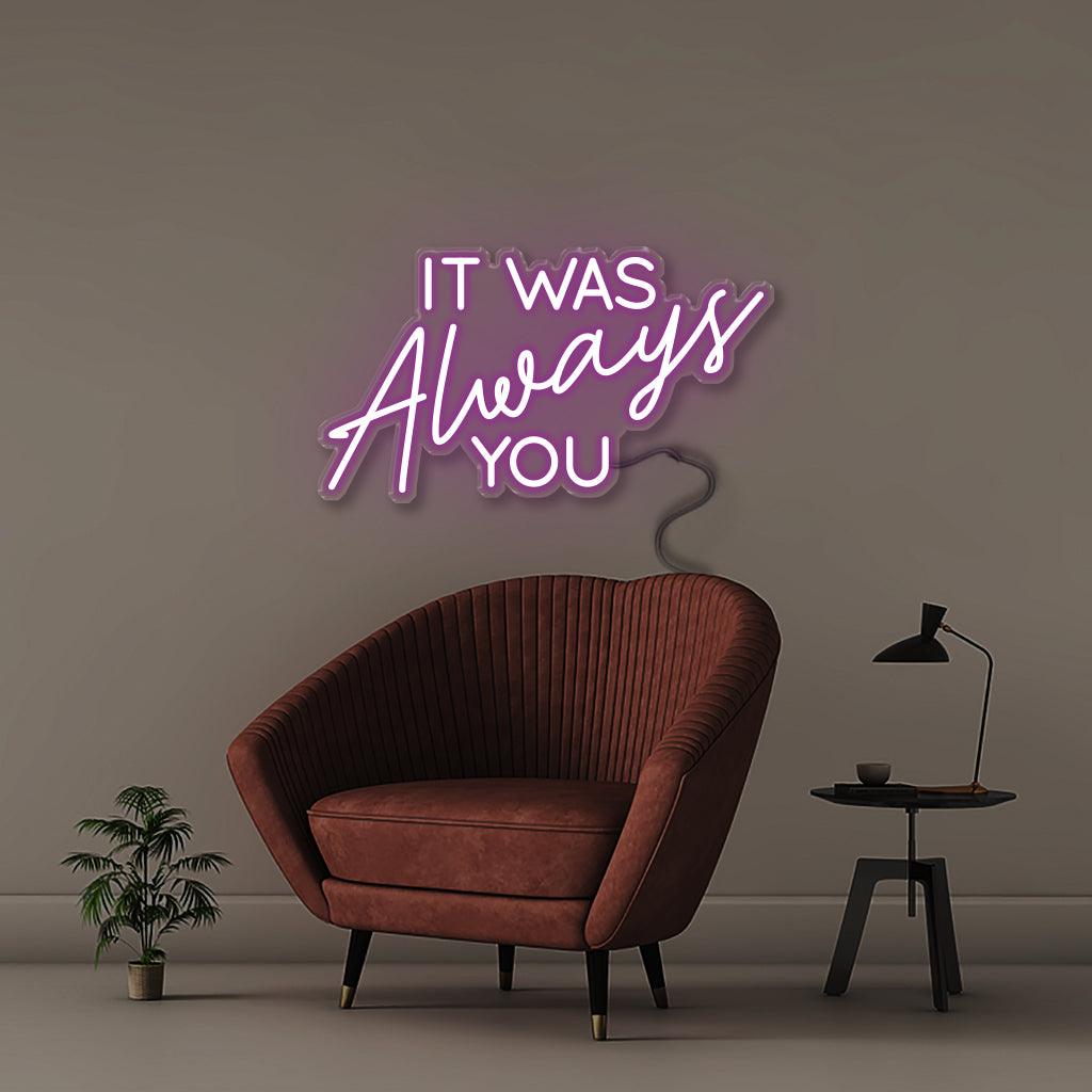 It was Always You - Neonific