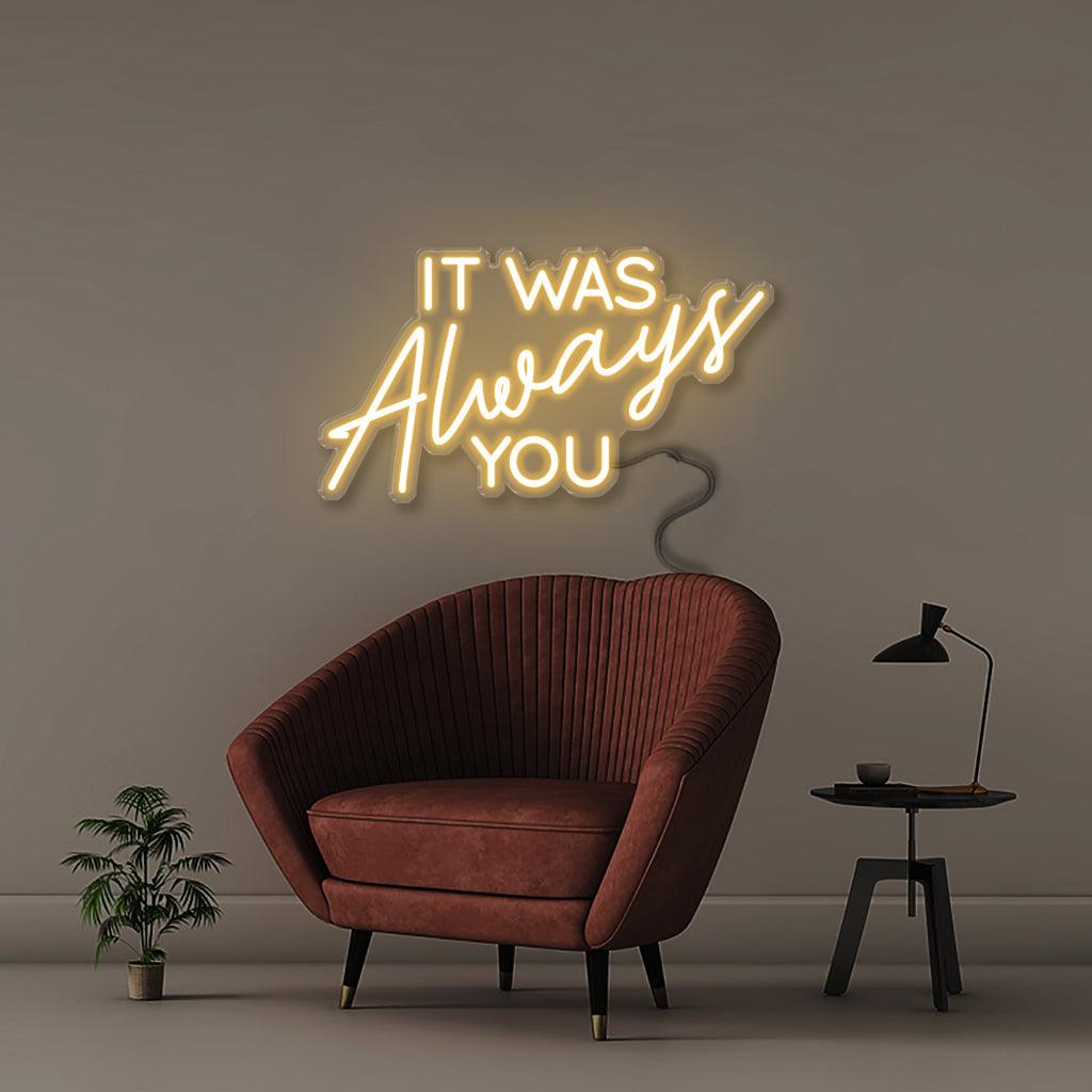 It was Always You - Neonific