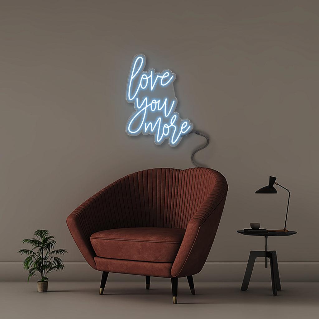 Love you more - Neonific