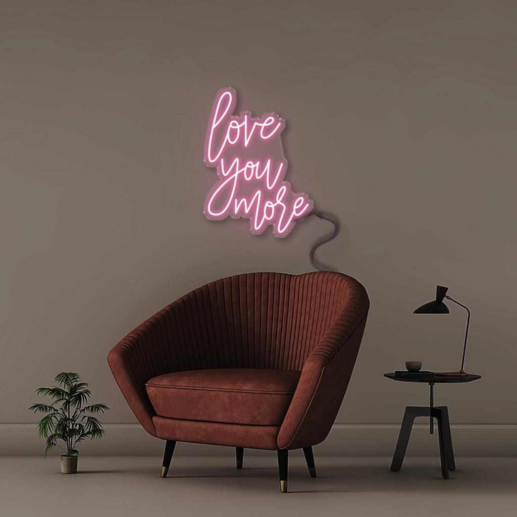 Love you more - Neonific