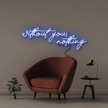 Neon Without You Nothing - Neonific