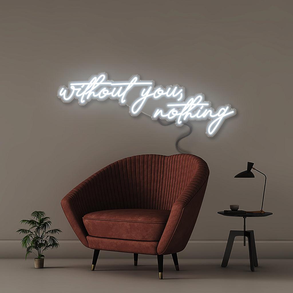 Neon Without You Nothing - Neonific