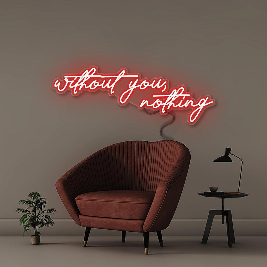 Neon Without You Nothing - Neonific