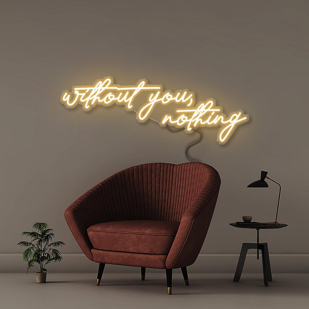 Neon Without You Nothing - Neonific