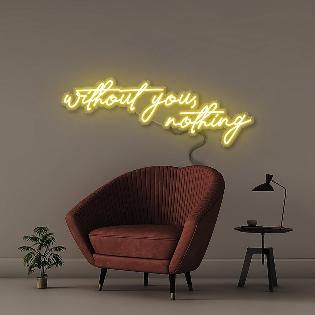 Neon Without You Nothing - Neonific